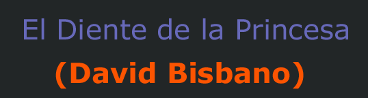 El Diente de la Princesa